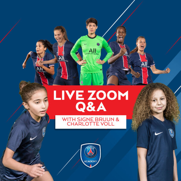 Paris Saint-Germain Women's Team Q&A - PSG Academy